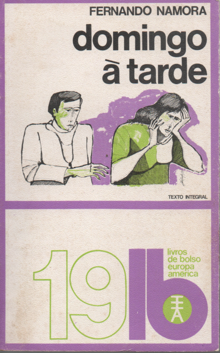 LIVRO DE  FERNANDO NAMORA DOMINGOÁ TARDE  LB 19 1971