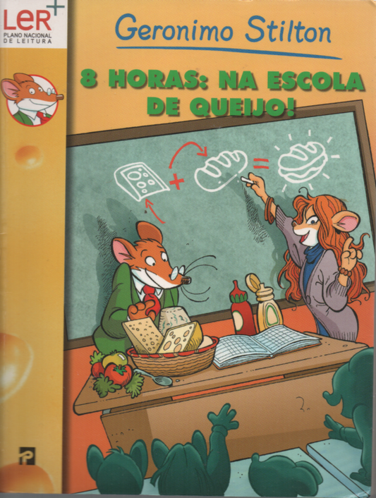 LIVRO 8 HORAS:NA ESCOLA DE QUEIJO Geronimo Stilton #57 - USADO