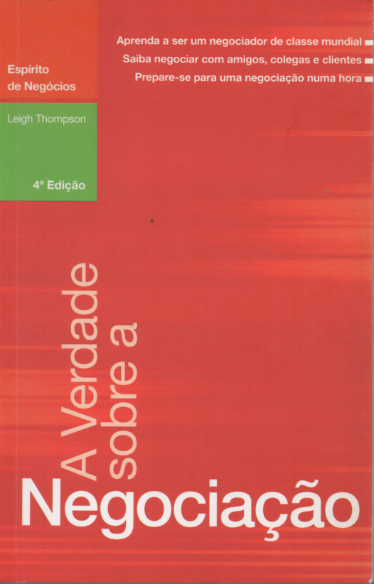 LIVRO A VERDADE SOBRE A NEGOCIAÇÃO DE LEIGH THOMPSON  -USADO