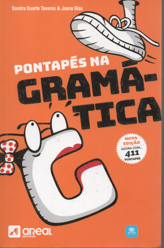 LIVRO PONTAPÉS  NA GRAMÁTICA DE SANDRA DUARTE TAVARES & JOANA DIAS -USADO