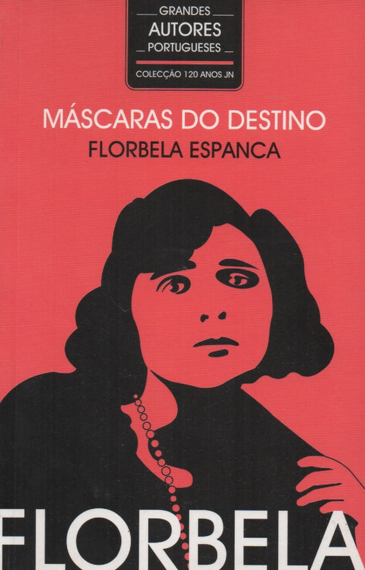 Livro - As Máscaras do Destino de Florbela Espanca - USADO