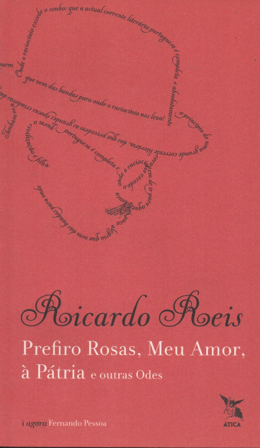 Livro - Prefiro Rosas, Meu Amor, à Pátria e Outras Odes | de Ricardo Reis (Fernando Pessoa) - USADO
