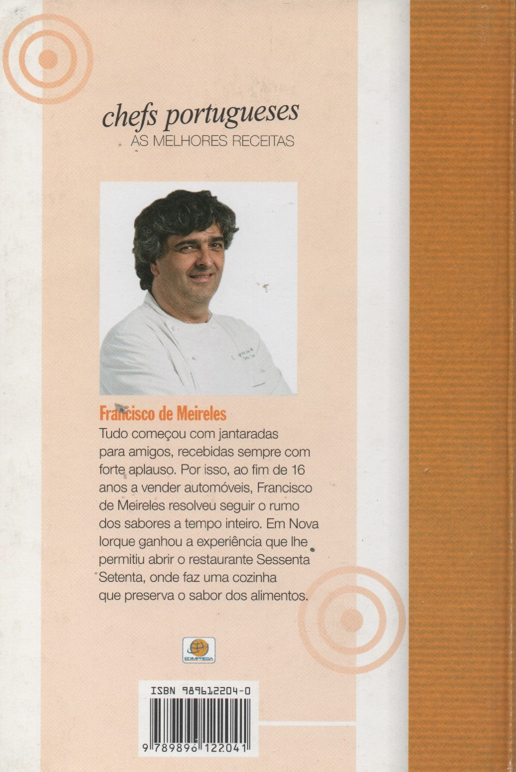 Livro - Chefs Portugueses - As Melhores Receitas | de Francisco de Meireles - USADO