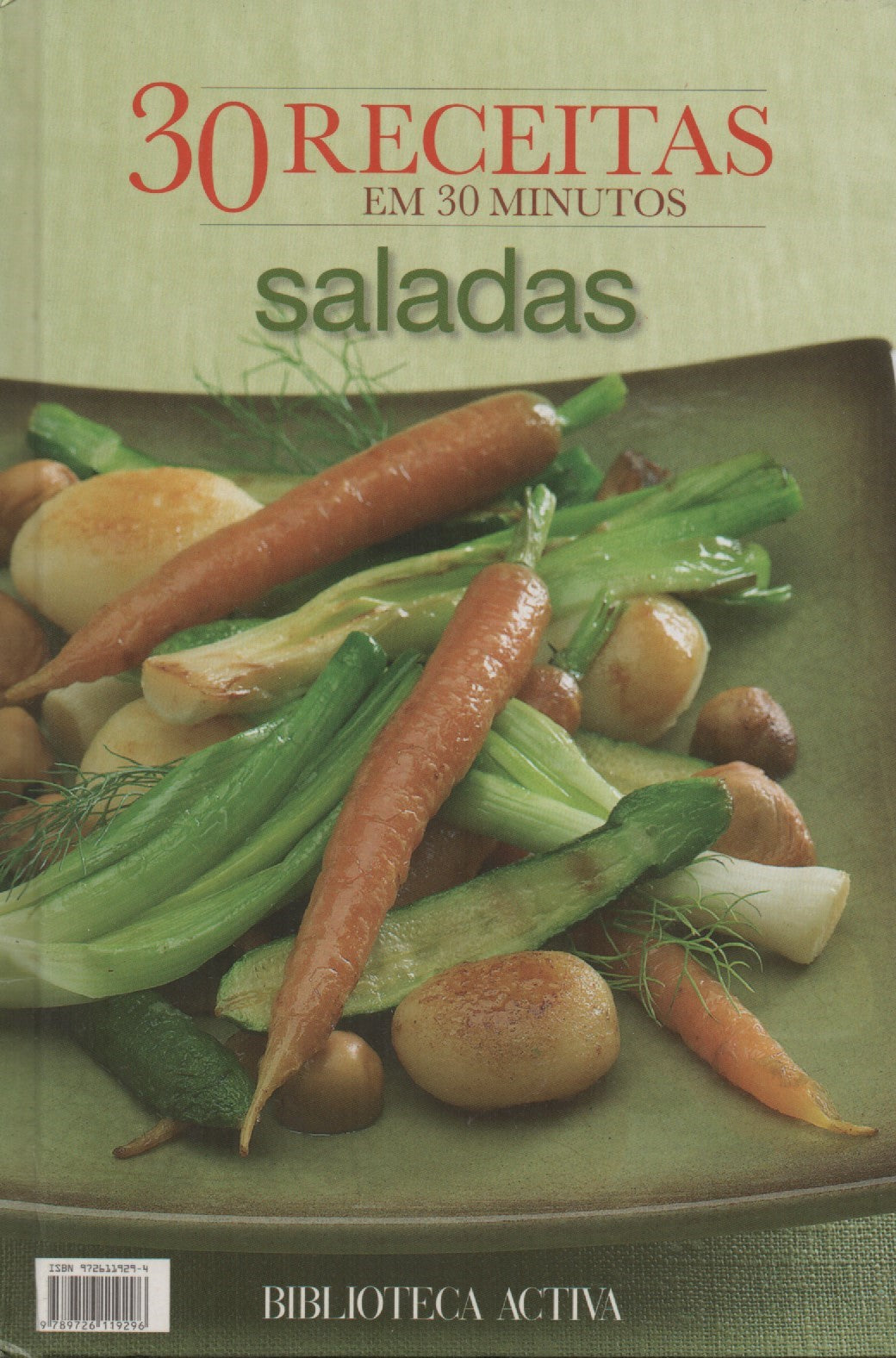 Livro - 30 Receitas em 30 Minutos Saladas - USADO