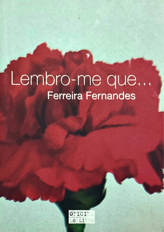 livro Lembro-me Que...de FERREIRA FERNANDES - USADO