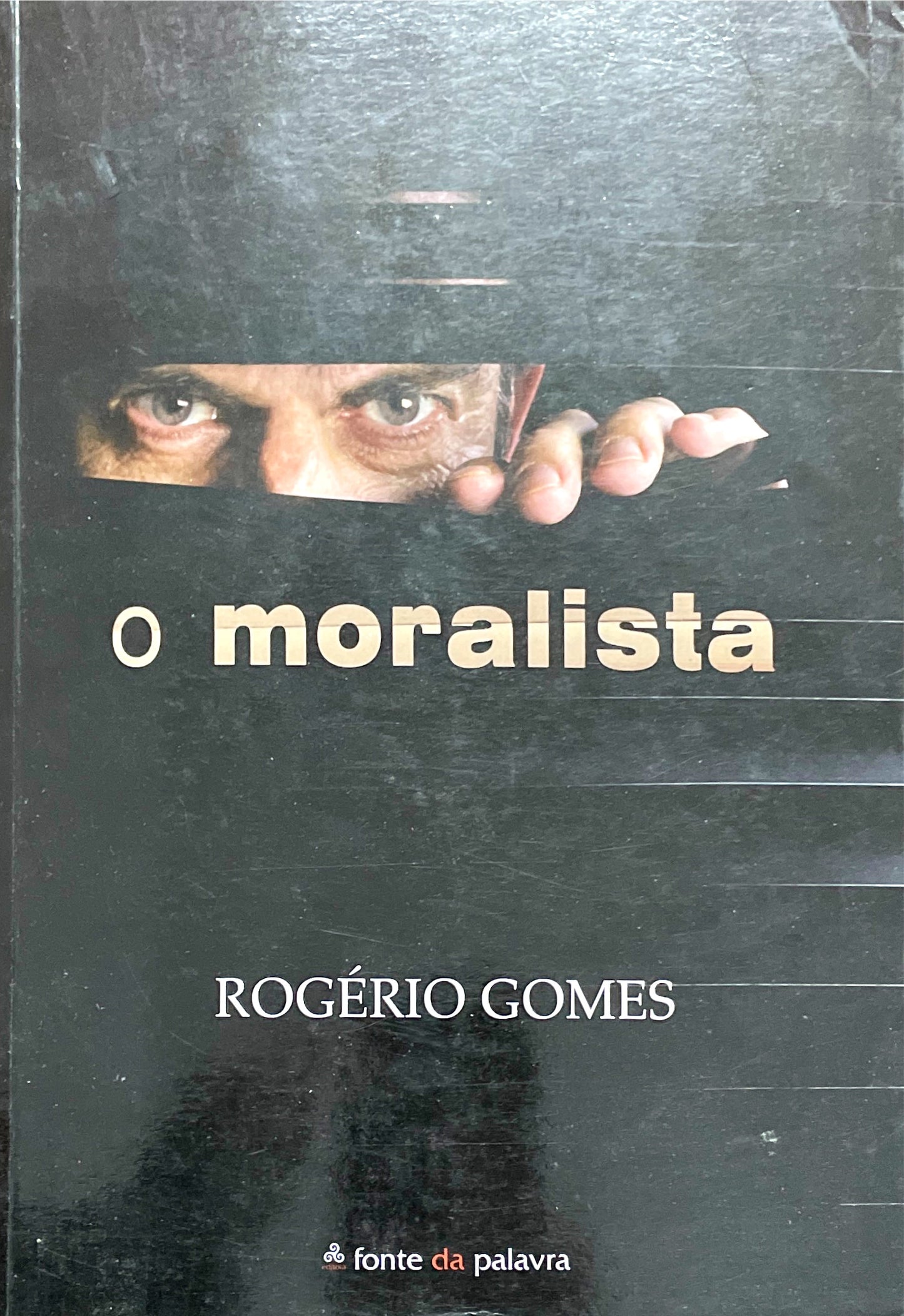 LIVRO O Moralista de Rogério Gomes  - USADO