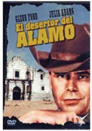 DVD El Desertor Del Alamo - USADO