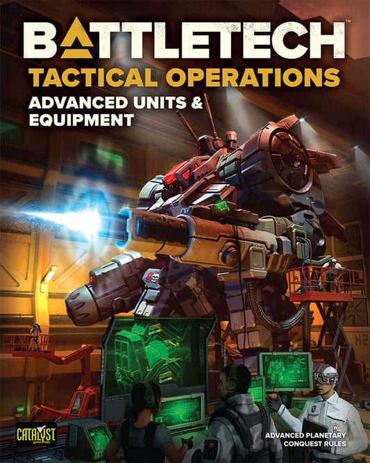 BattleTech Tactical Operations: Advanced Units & Equipment