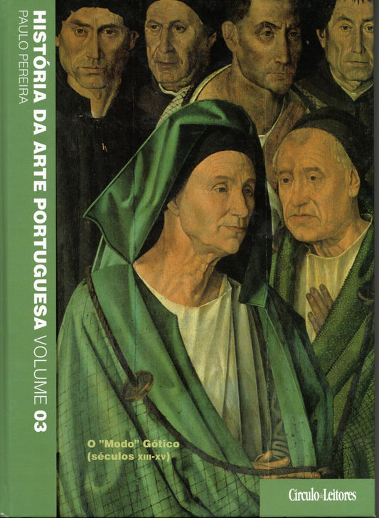Livro Vol. 3 - O Mundo Gótico História da arte portuguesa