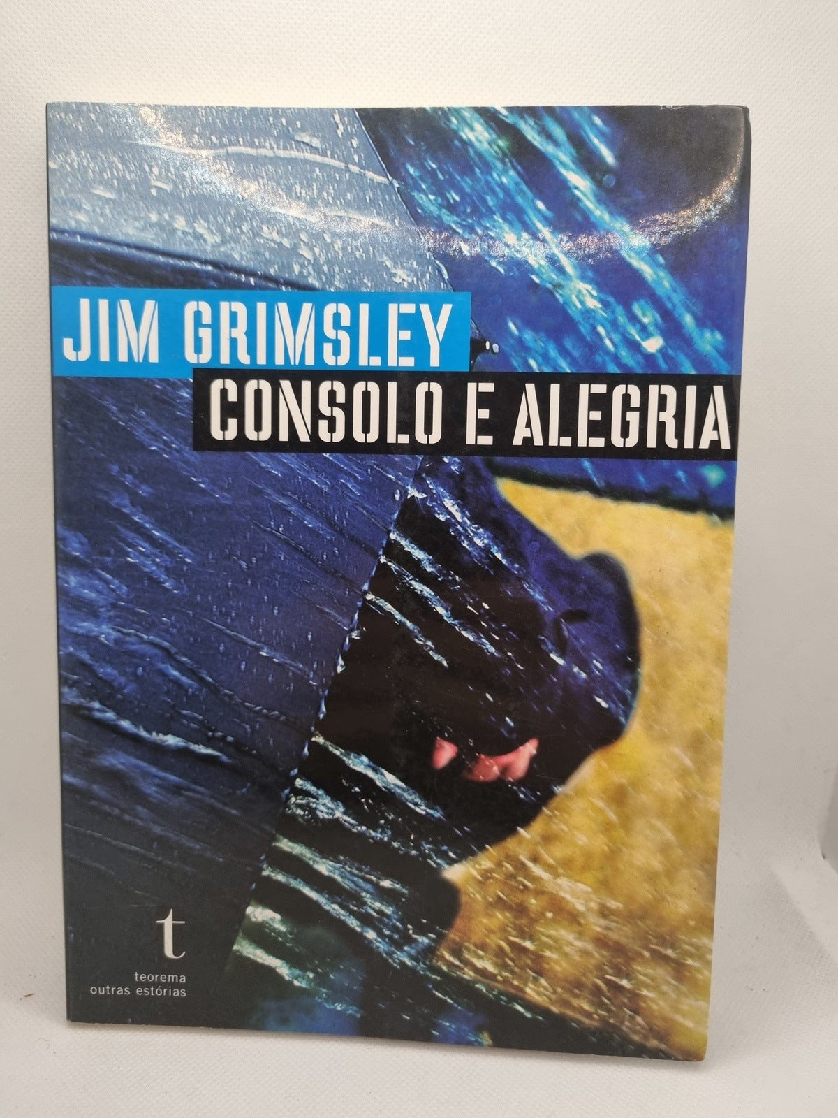 Consolo e Alegria de Jim Grimsley - USADO