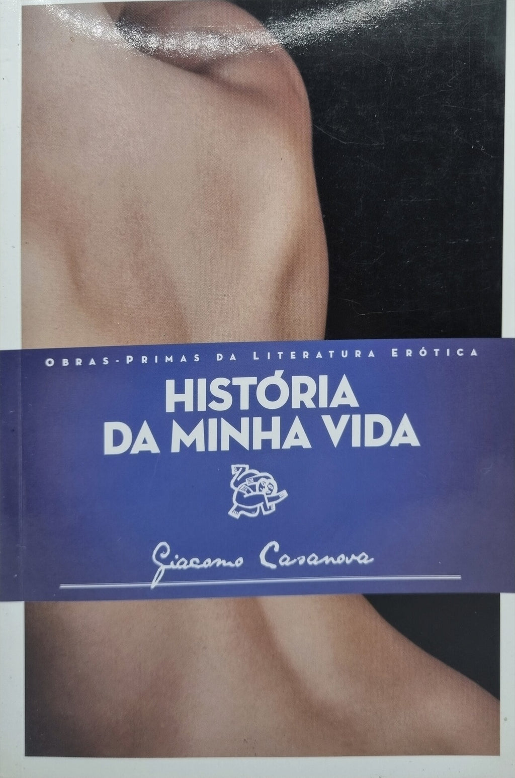 História da Minha Vida de Giacomo Casanova - USADO