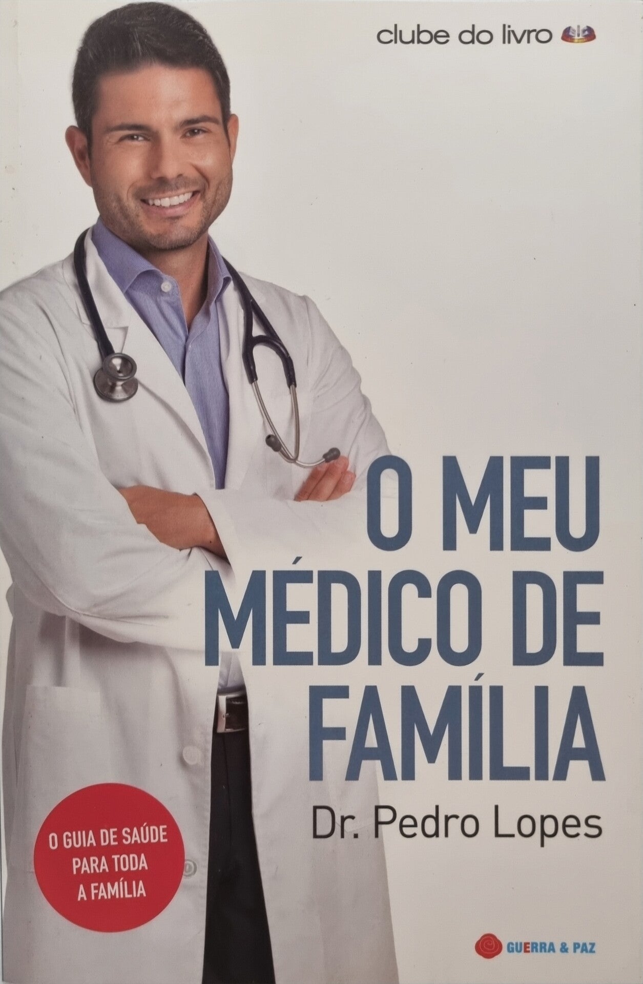 O Meu Médico de Família de Pedro Lopes - USADO