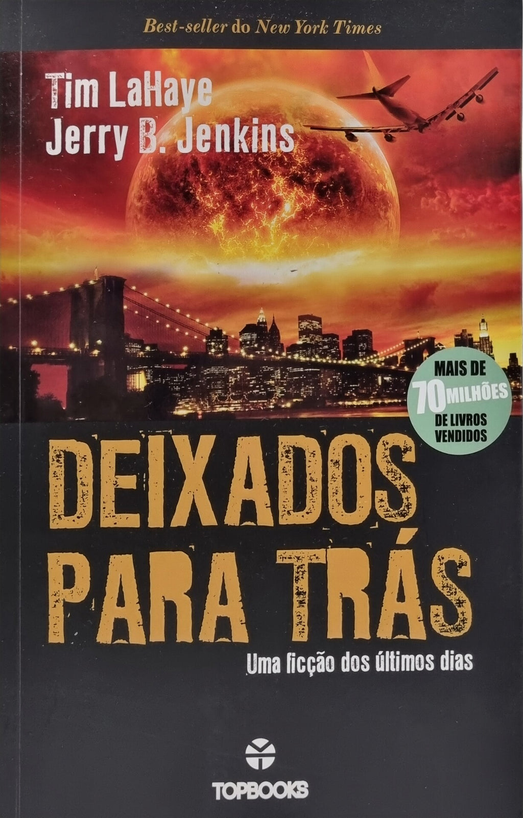 Deixados Para Trás Deixados Para Trás - Livro 1 de Tim LaHaye e Jerry B. Jenkins - USADO