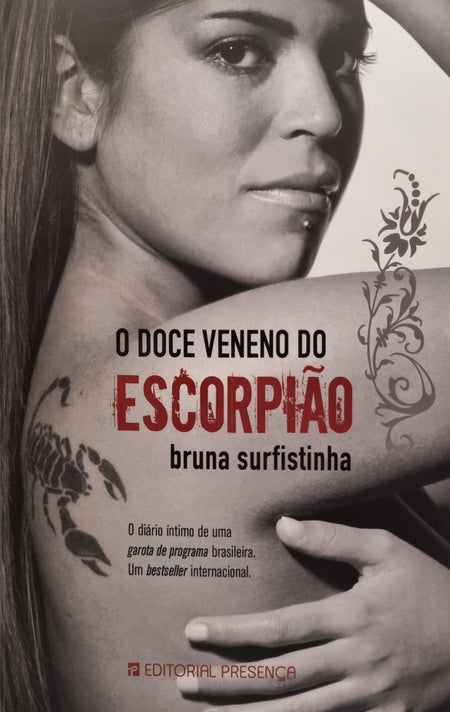 O Doce Veneno do Escorpião de Bruna Surfistinha - USADO