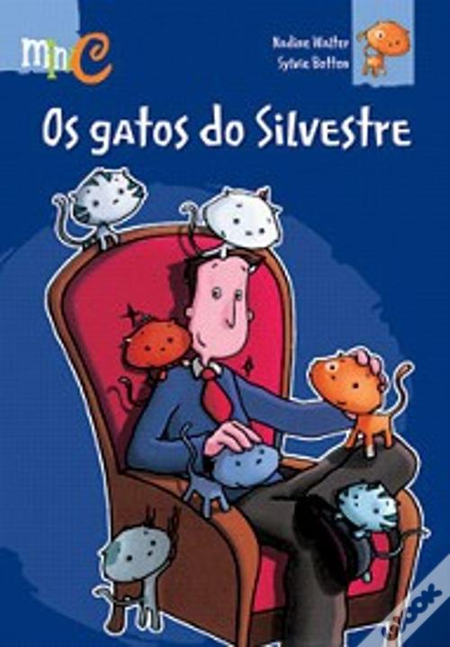 LIVRO Os Gatos do Silvestre de Nadine Walter - USADO