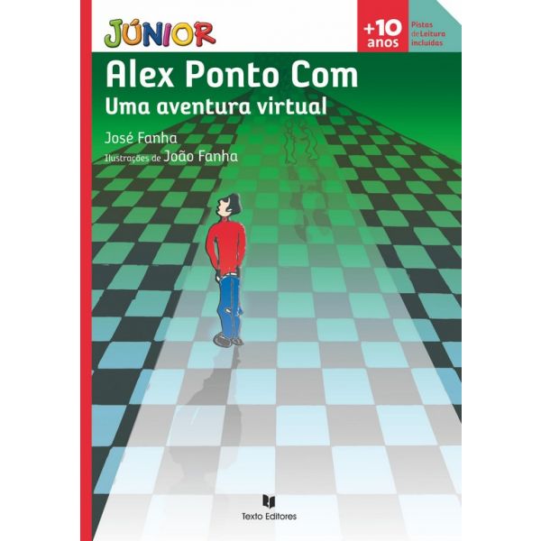 LIVRO Alex Ponto Com - Uma aventura virtual de José Fanha- USADO