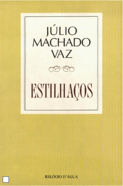 LIVRO Estilhaços de Júlio Machado Vaz - USADO
