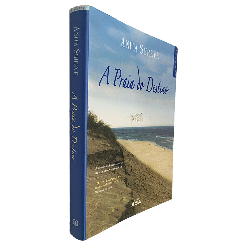 LIVRO A Praia do Destino de Anita Shreve - USADO