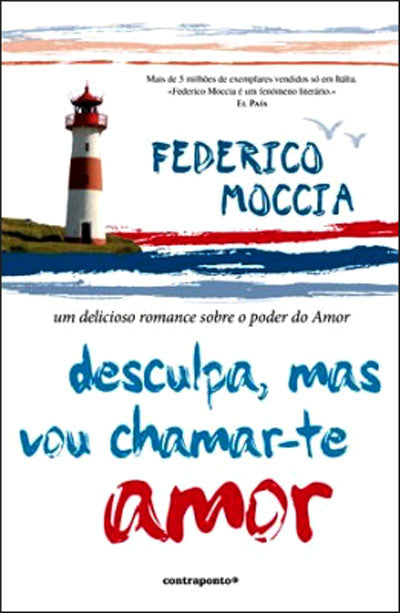 LIVRO desculpa , mas vou chamar-te amor de Federico Moccia - USADO