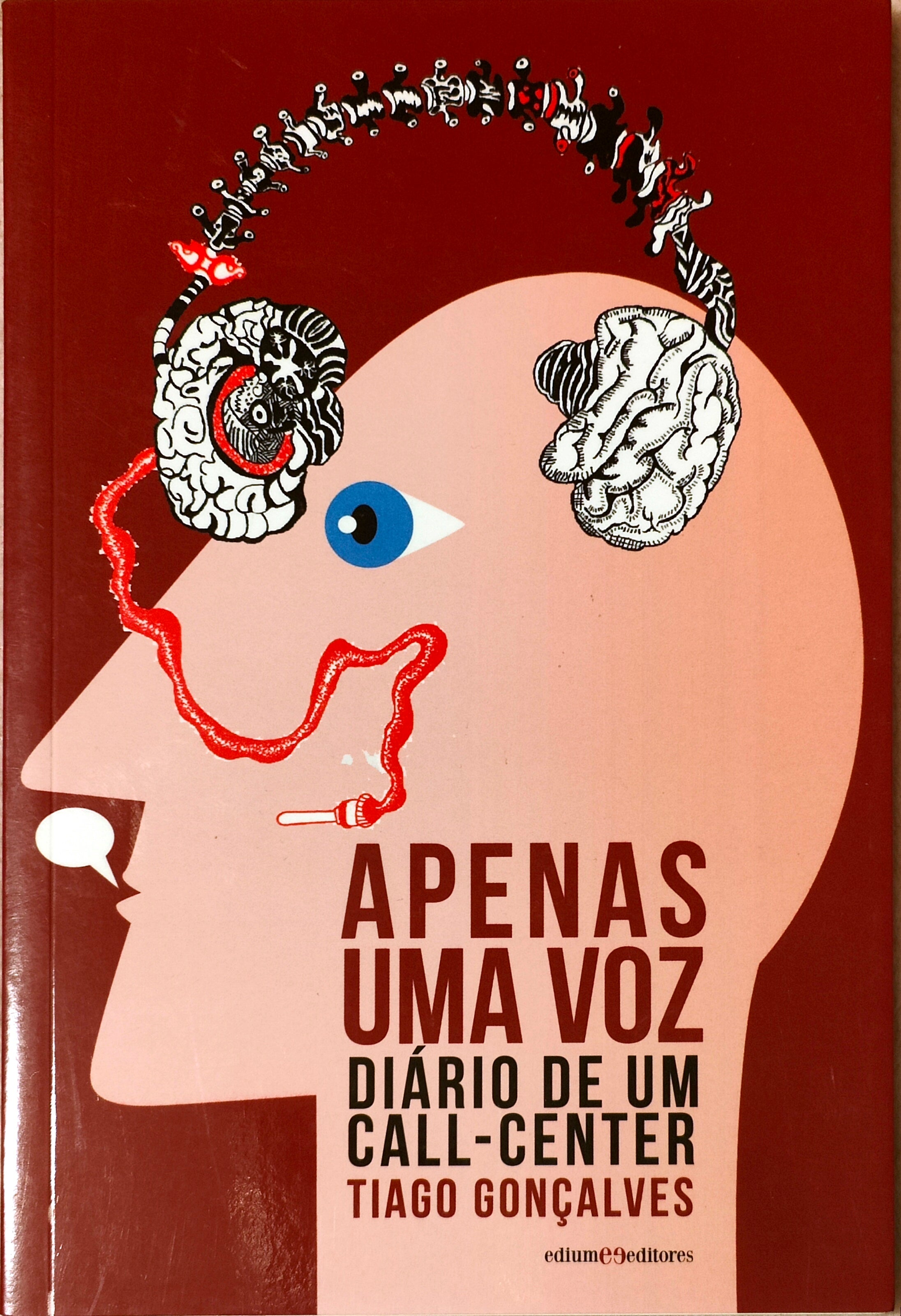 LIVRO Apenas uma Voz Diário de um Call-center de Tiago Gonçalves - USADO