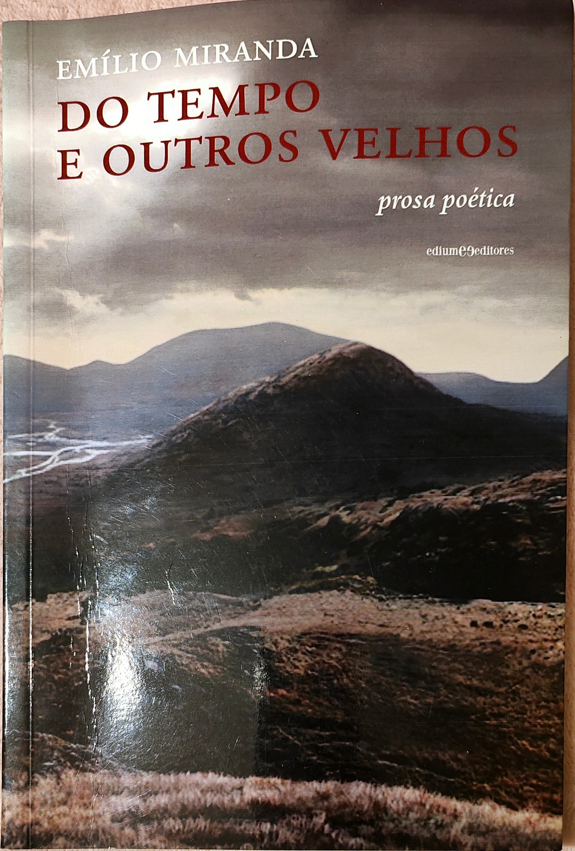 LIVRO Do tempo e Outros Velhos de Emílio Miranda - USADO