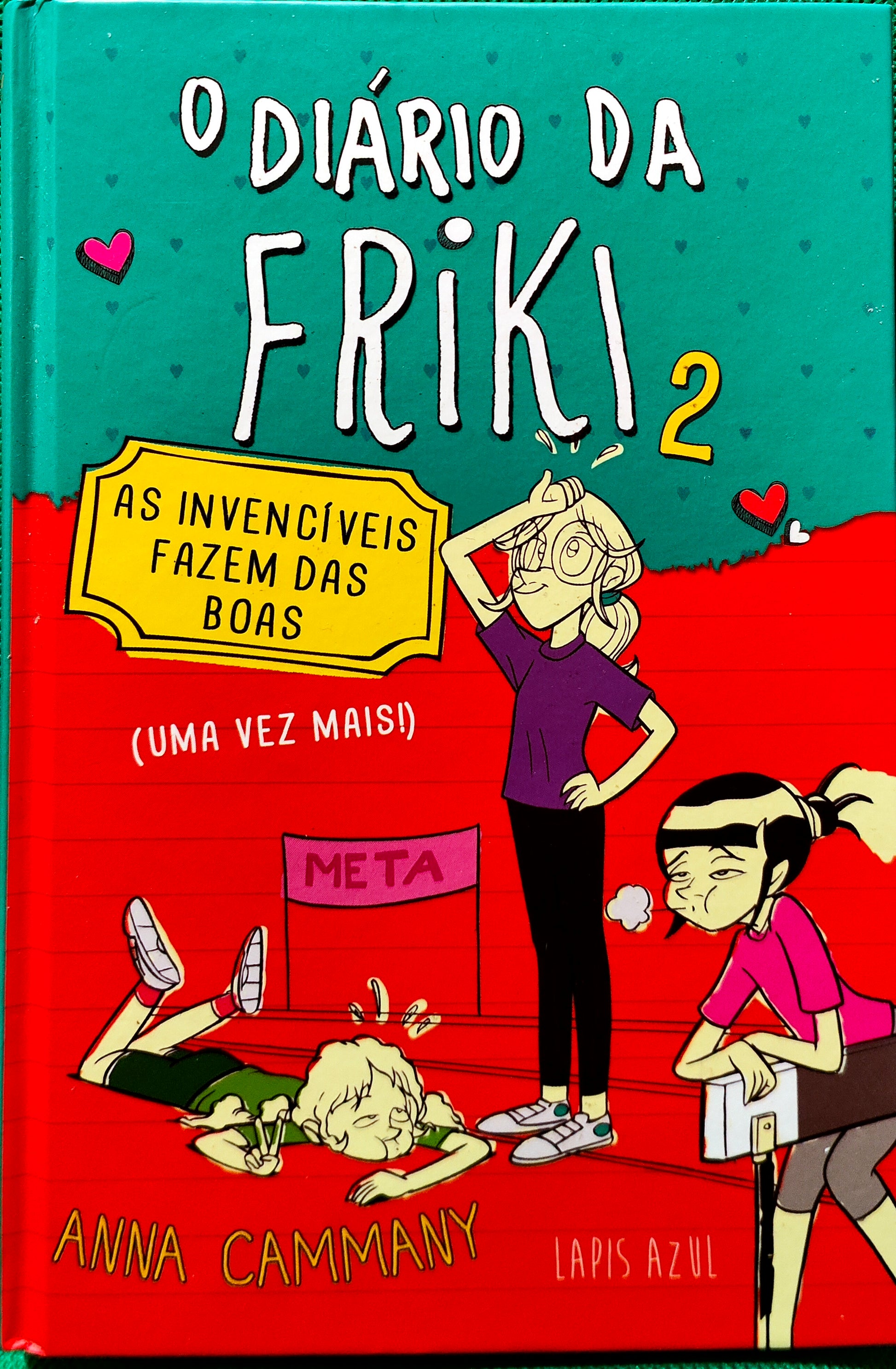 LIVRO O Diário da Friki Os Invencíveis Fazem das Boas Mais Uma Vez! Vol. 2 de Anna Cammany - USADO