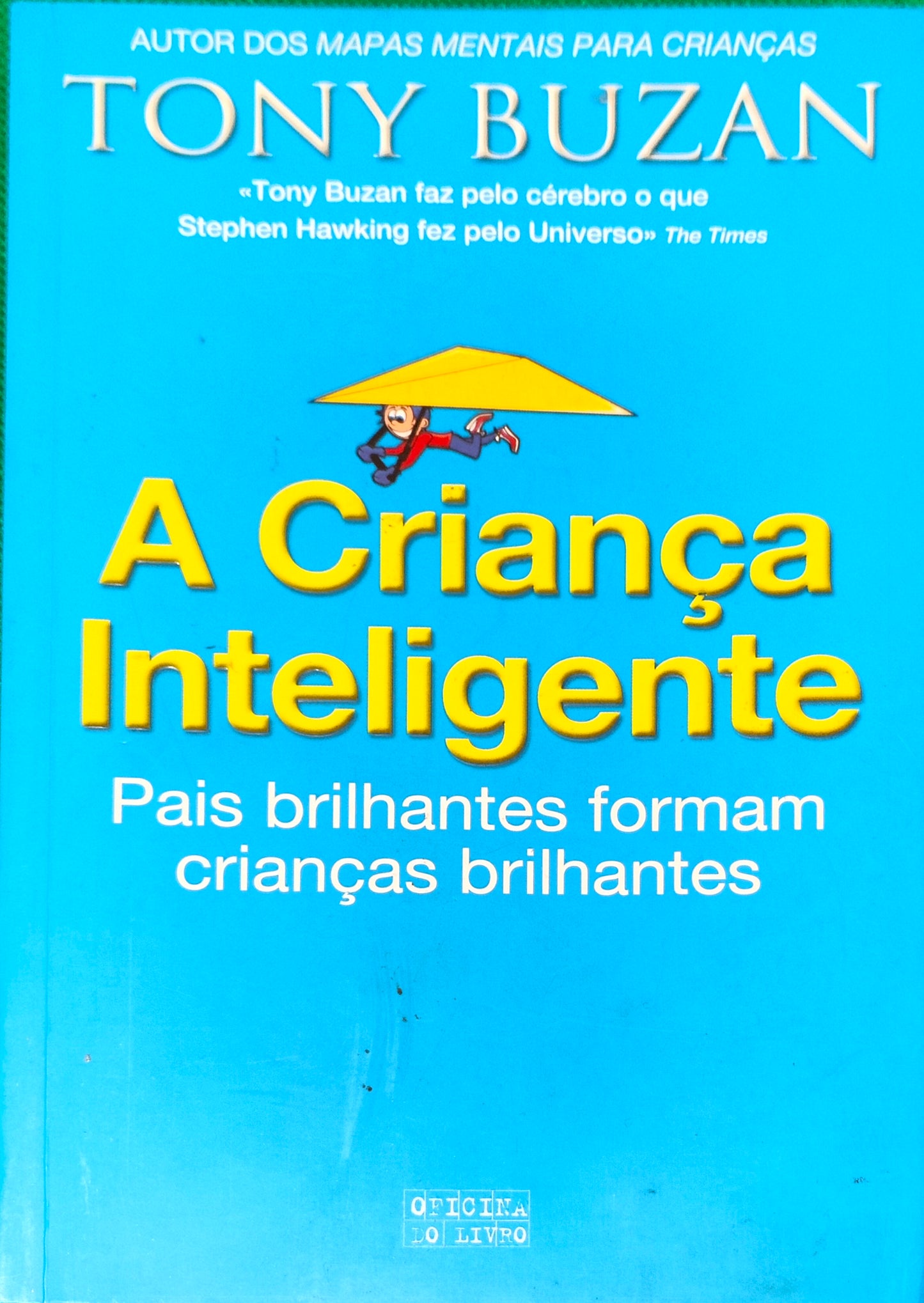 LIVRO A Criança Inteligente de Tony Buzman - USADO