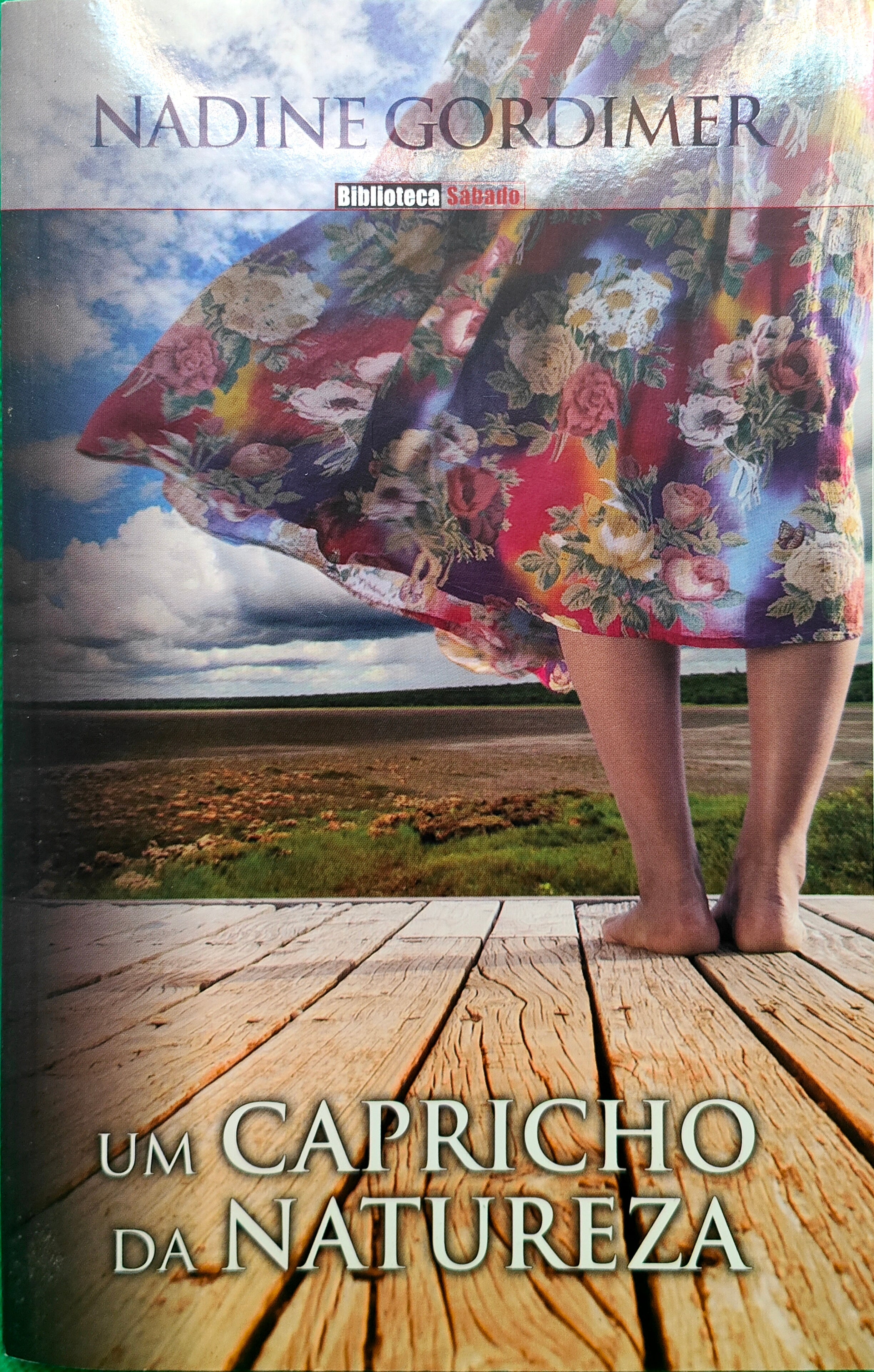 LIVRO Um Capricho da Natureza de Nadine Gordimer - USADO