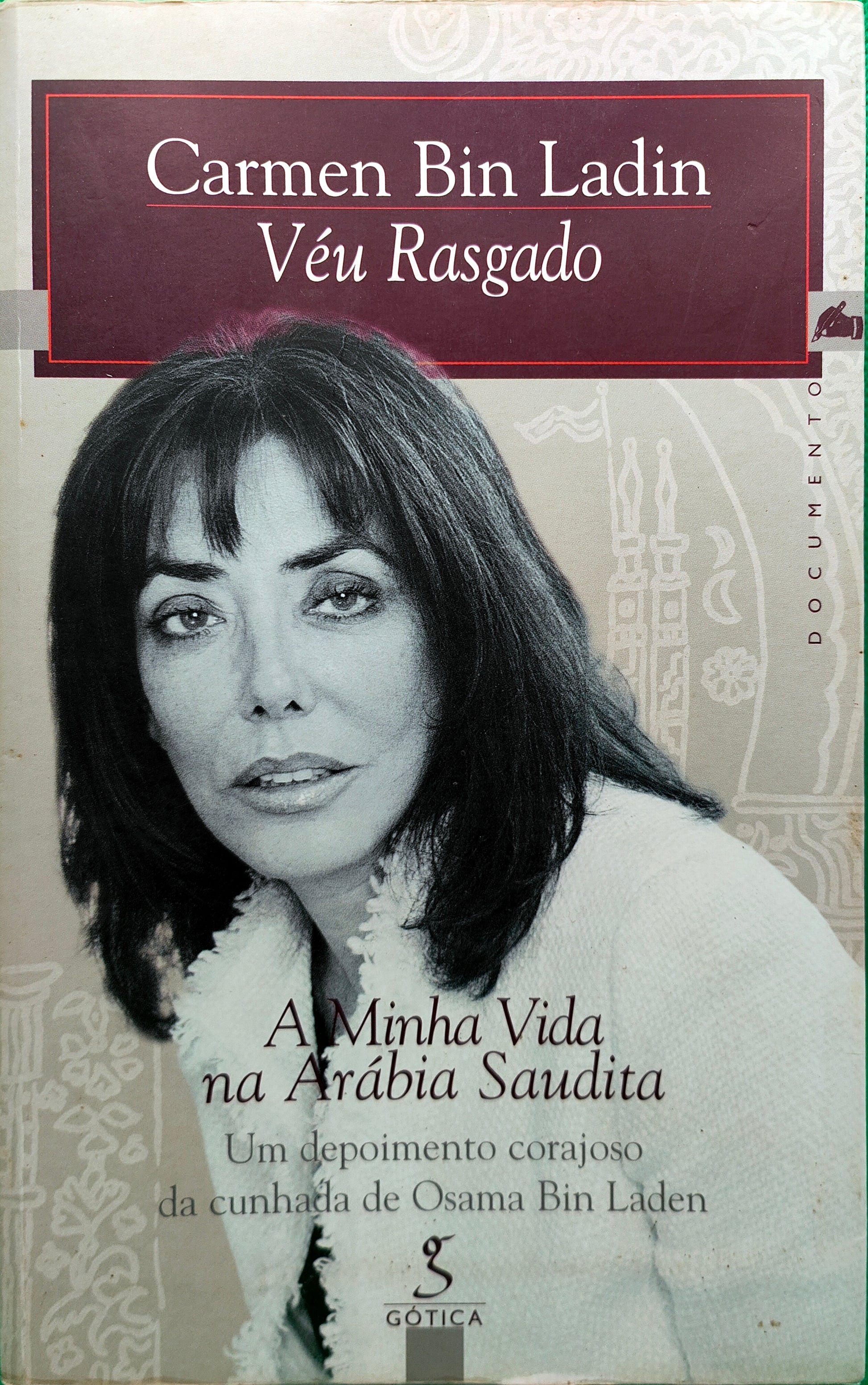 LIVRO Véu Rasgado A Minha Vida na Arábia Saudita de Carmen Bin Ladin - USADO