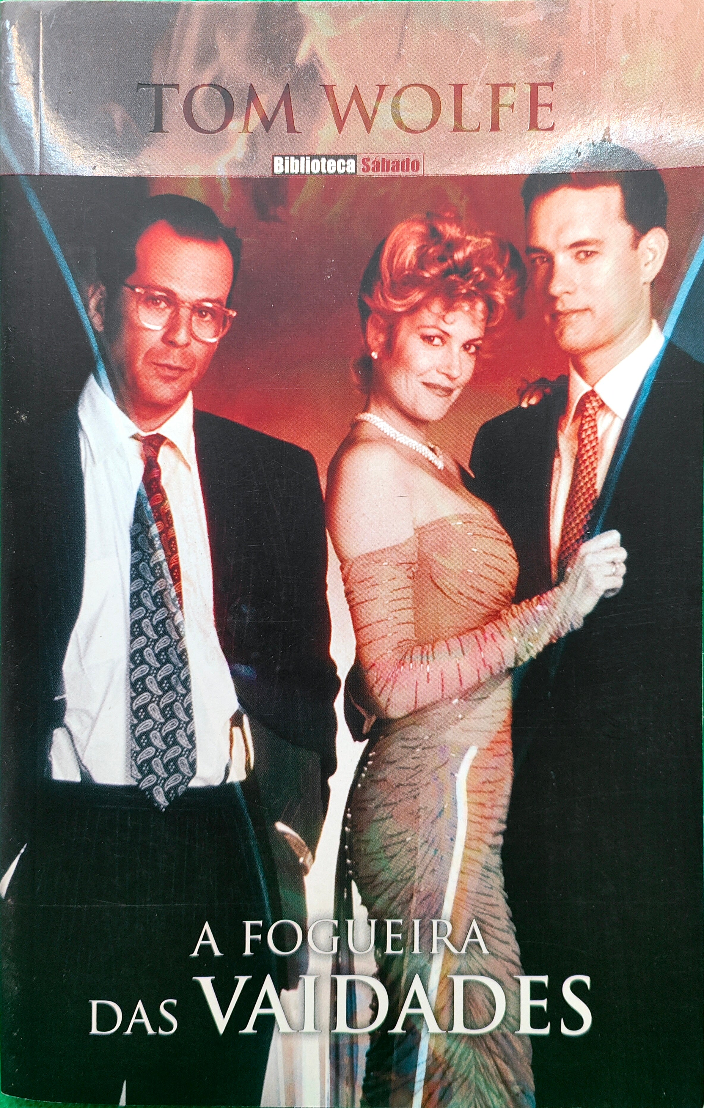 LIVRO A Fogueira das Vaidades Livro 1 de Tom Wolfe - USADO