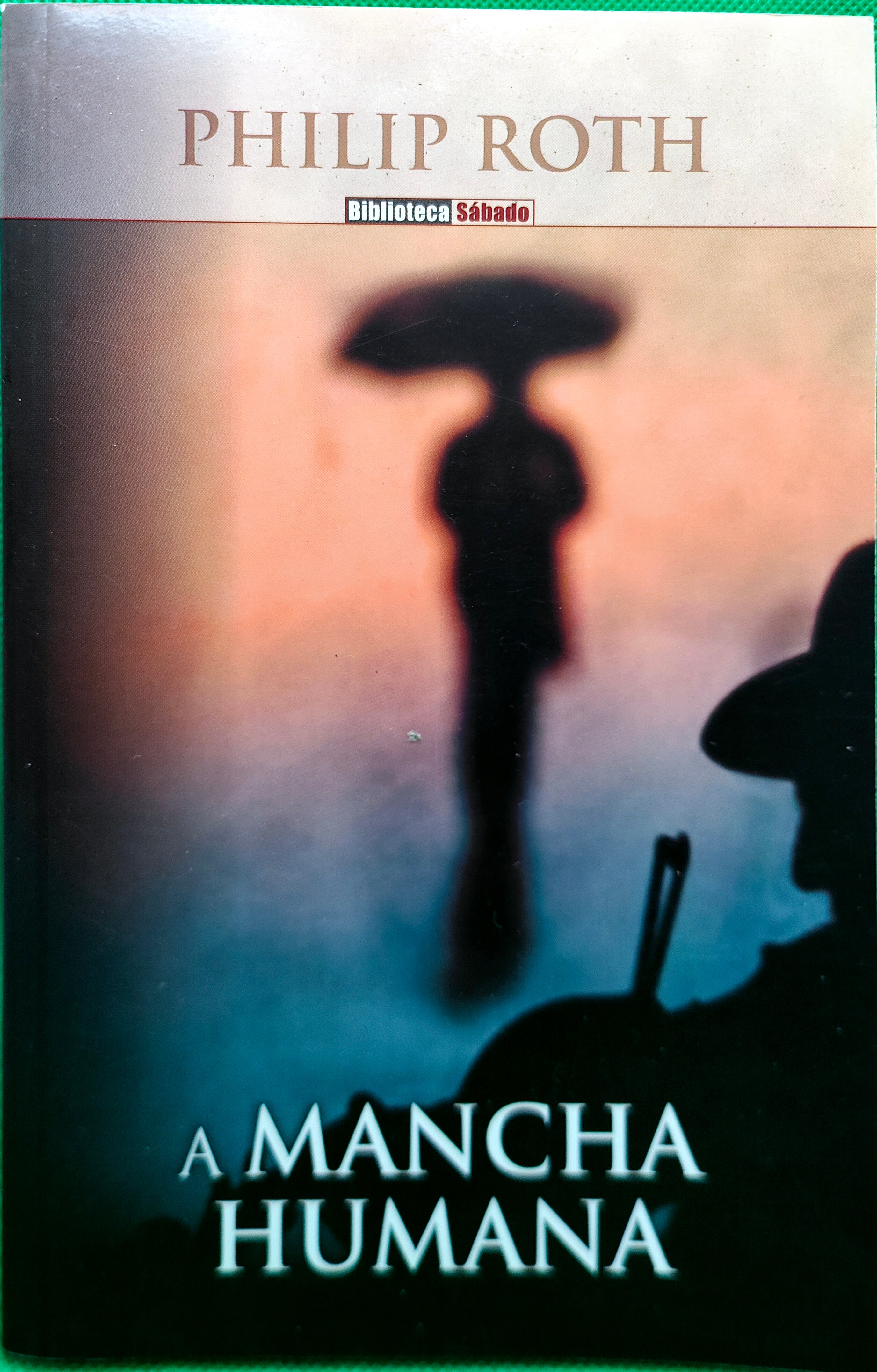 LIVRO A Mancha Humana de Philip Roth - USADO
