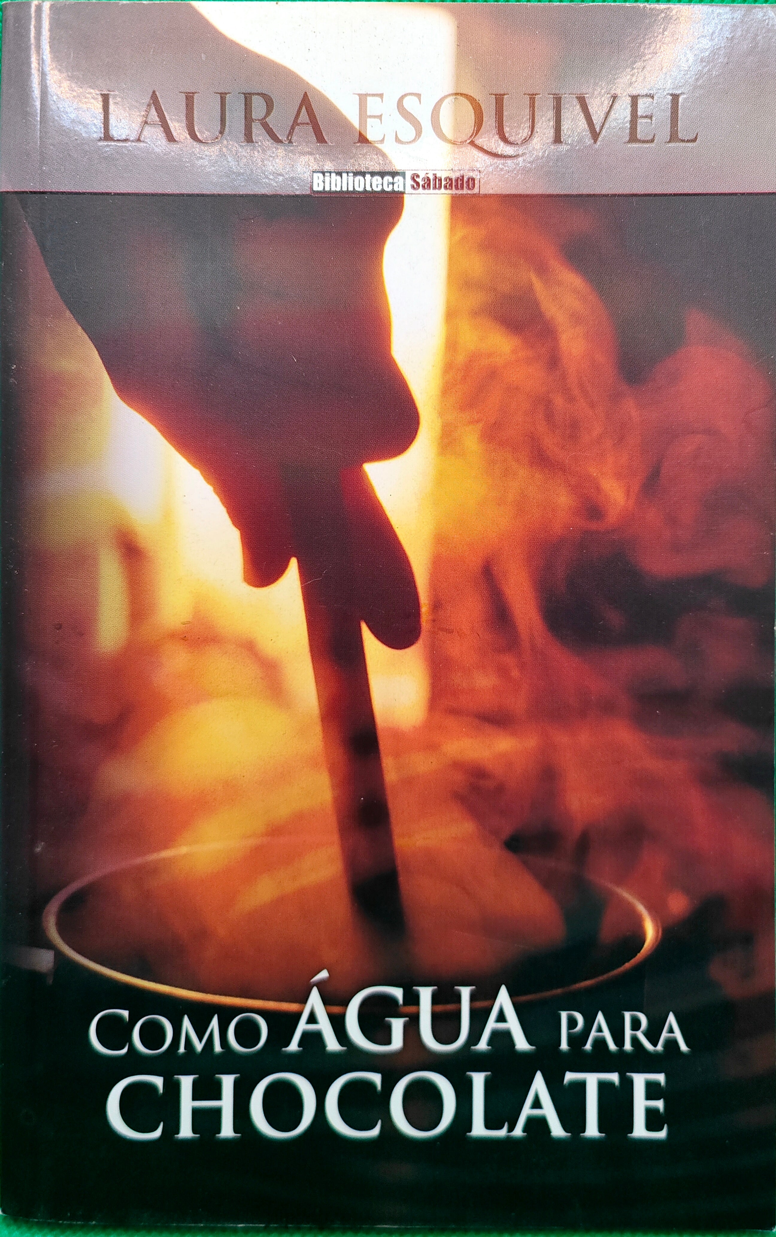 LIVRO Como Água Para Chocolate de Laura Esquível - USADO