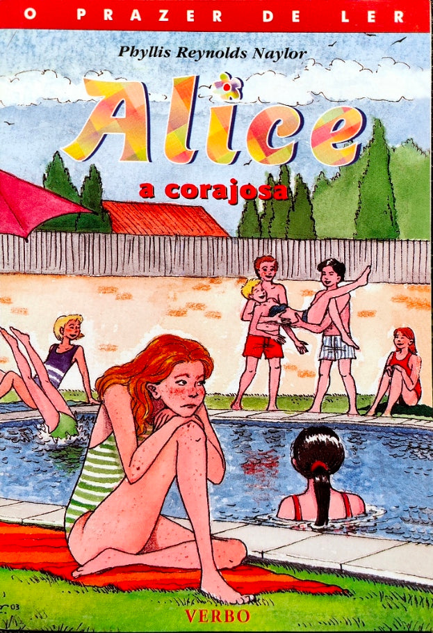 LIVRO Alice a Corajosa de Phyllis Reynolds Naylor - USADO