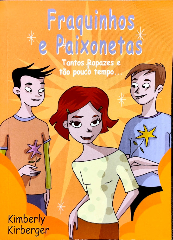 LIVRO Fraquinhos e Paixonetas – Kimberly Kiberger - USADO