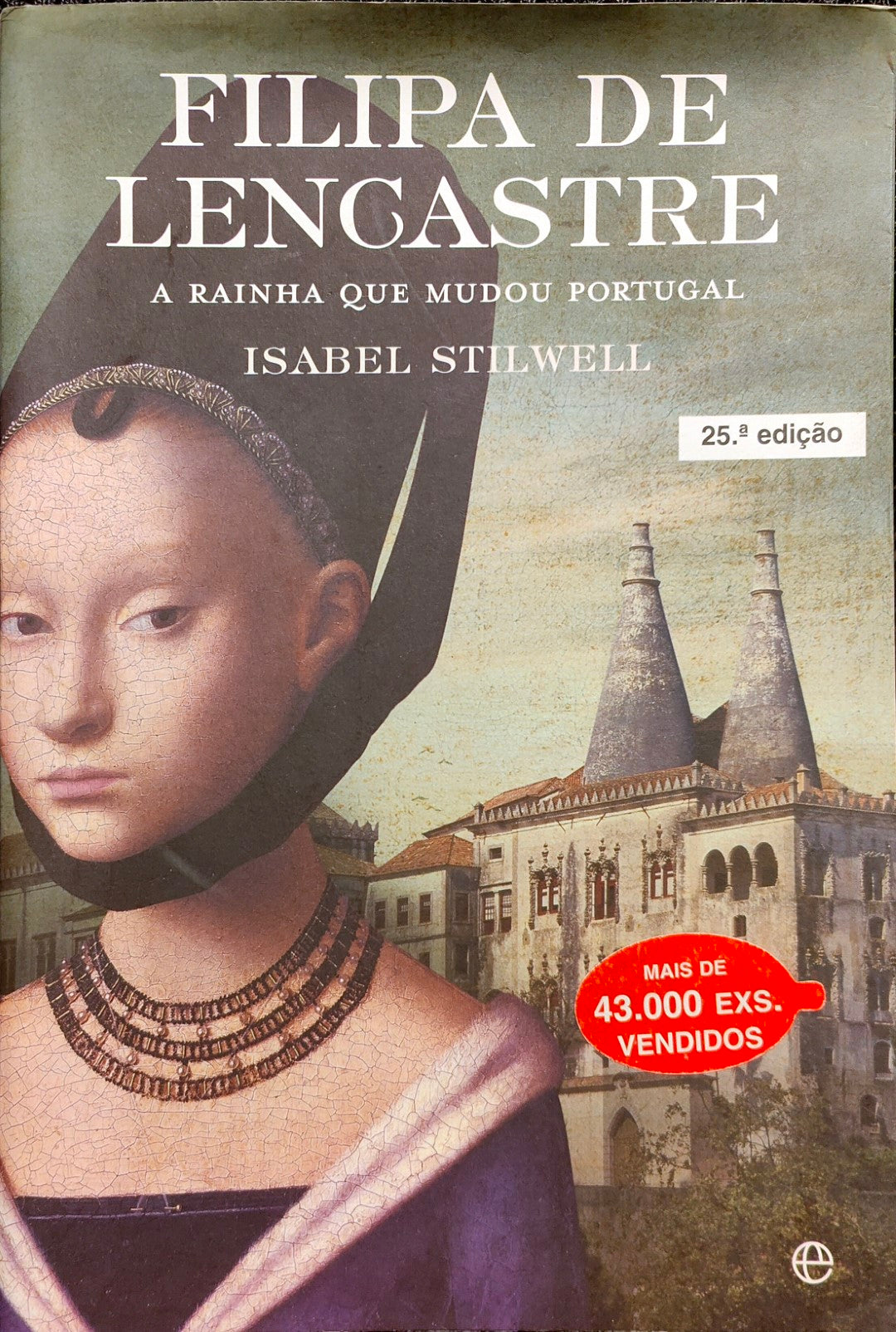 Livro Filipa de Lencastre de Isabel Stilwell - USADO