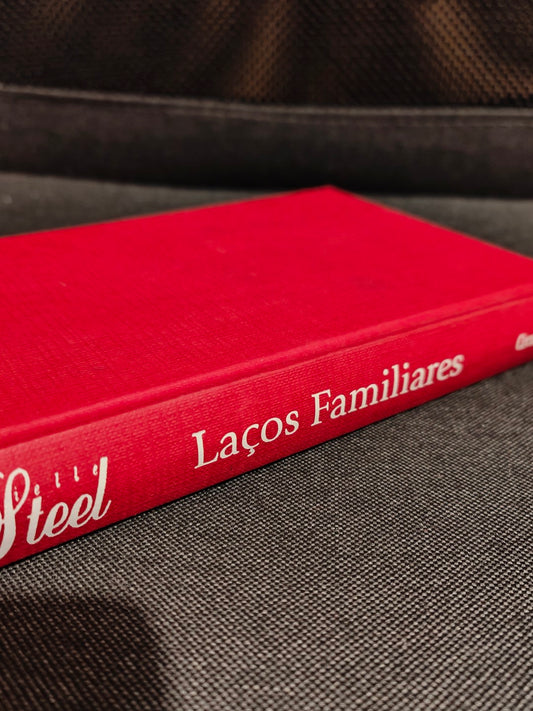 Livro Laços Familiares Capa Dura de Danielle Steel