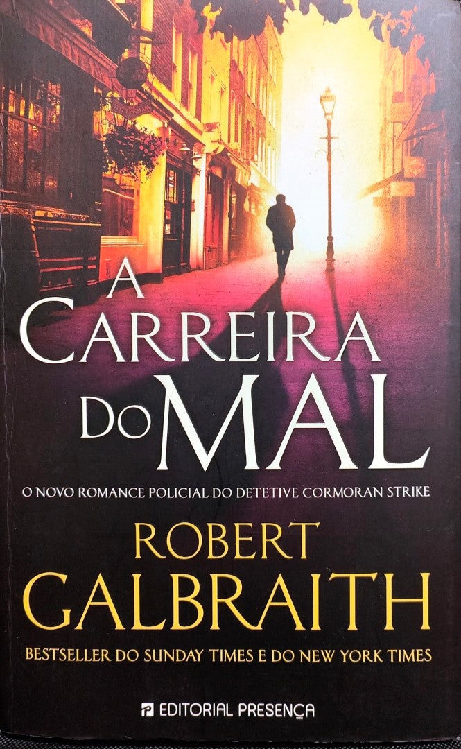 LIVRO A Carreira do Mal de Robert Galbraith - USADO