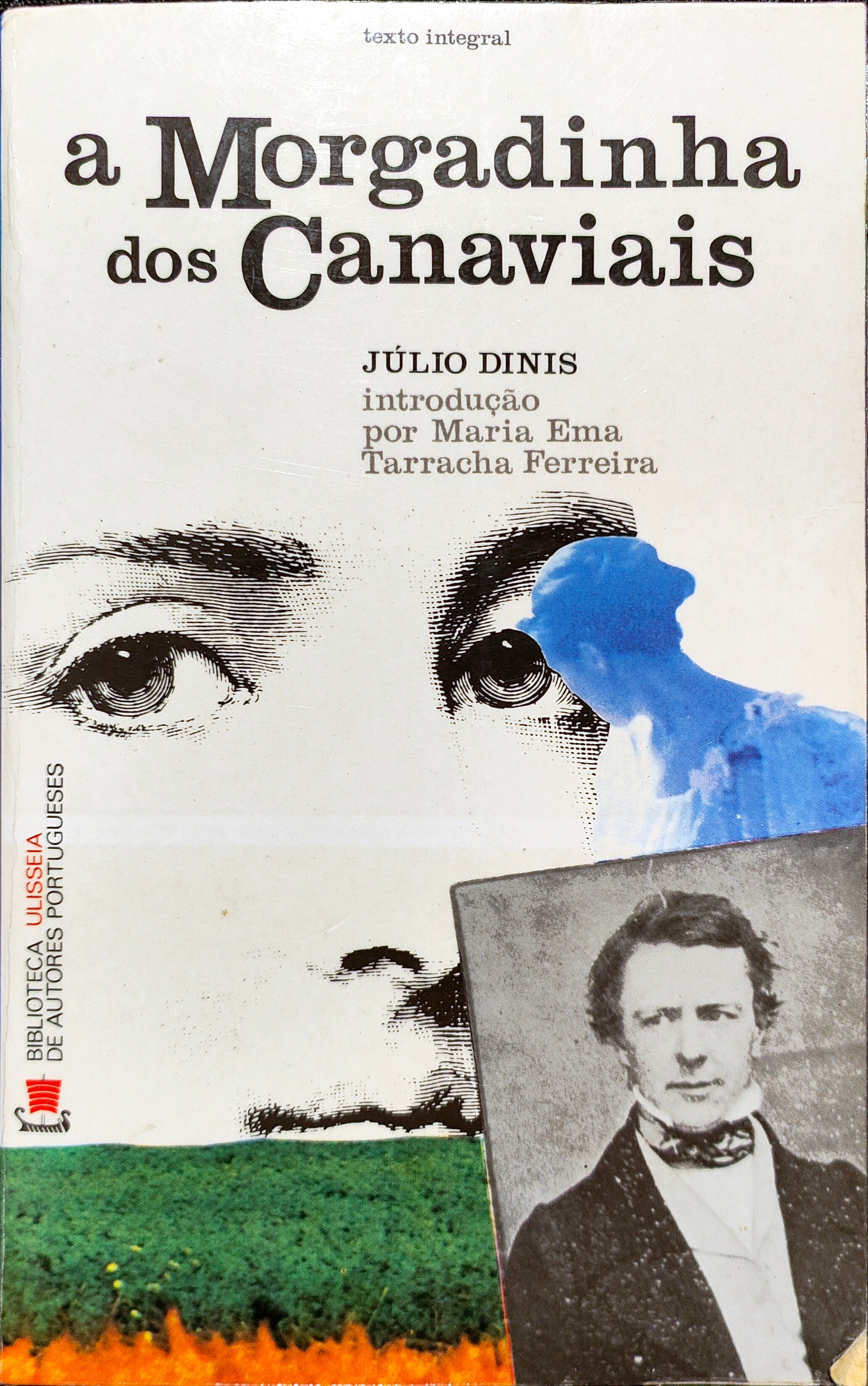 LIVRO A Morgadinha dos Canaviais Texto integral de Júlio Dinis - USADO