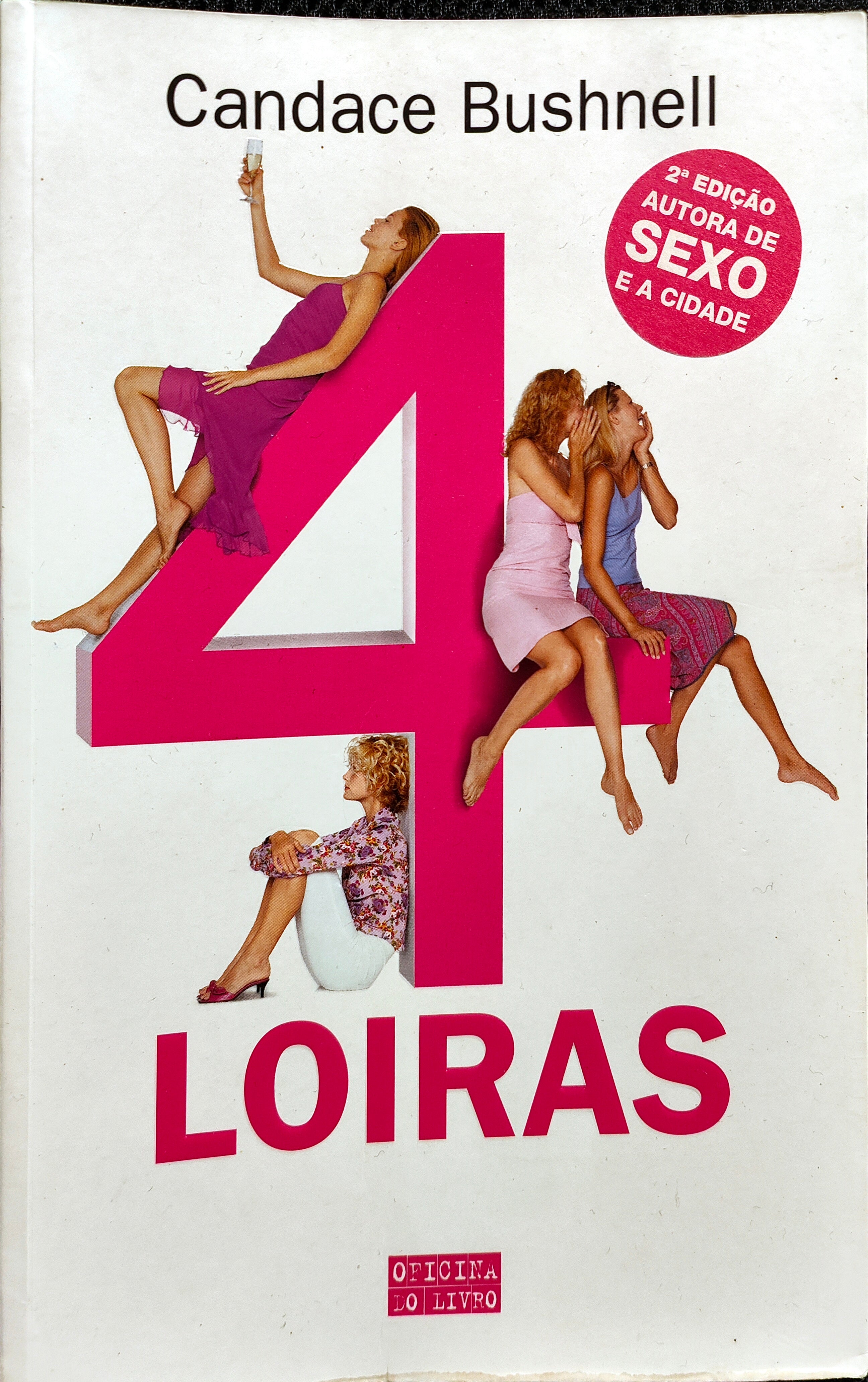 LIVRO 4 Loiras de Candace Bushnell - USADO