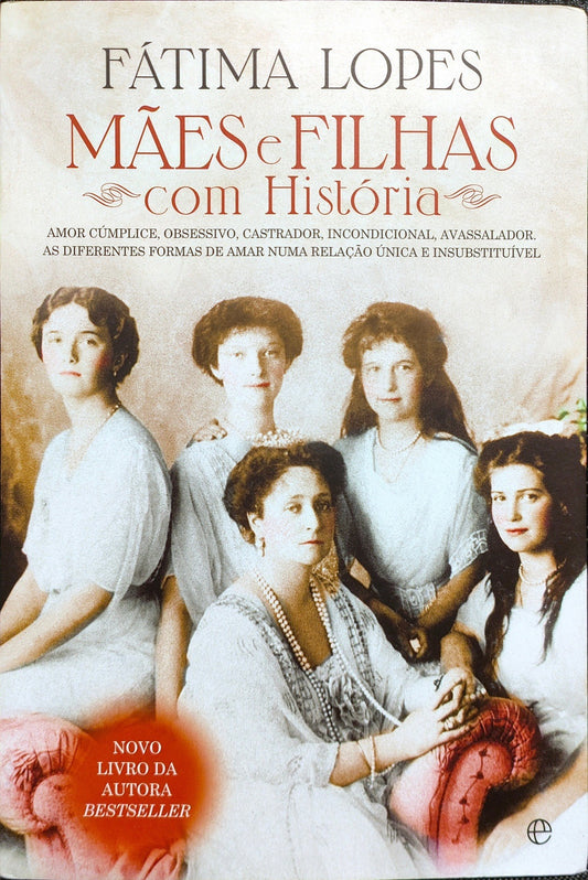 LIVRO Mães e Filhas com História de Fátima Lopes - USADO