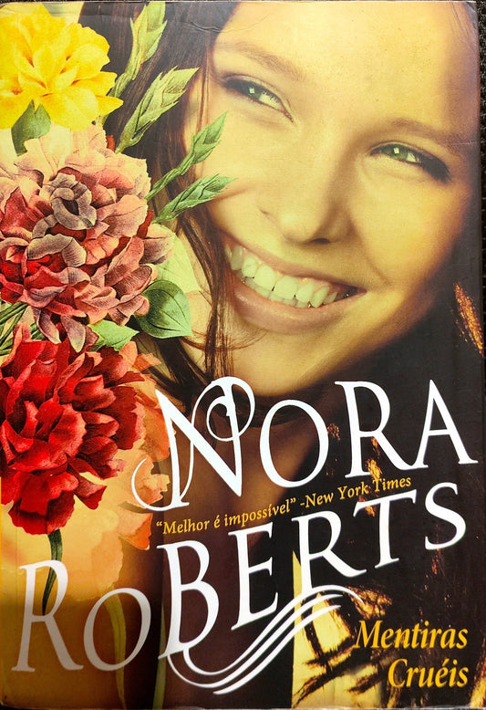 LIVRO Mentiras Cruéis de Nora Roberts - USADO