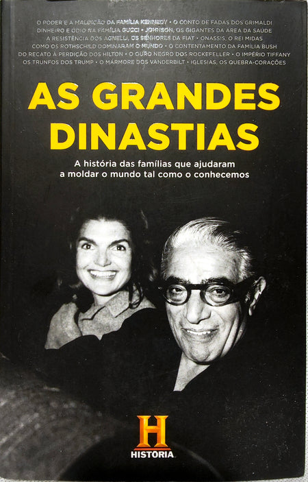 LIVRO As Grandes Dinastias A história das famílias que ajudaram a moldar o mundo tal como o conhecemos - USADO