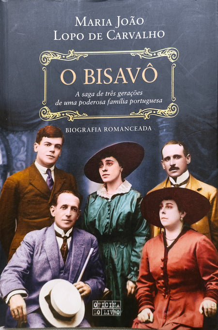 LIVRO O Bisavô de Maria João Lopo de Carvalho - USADO