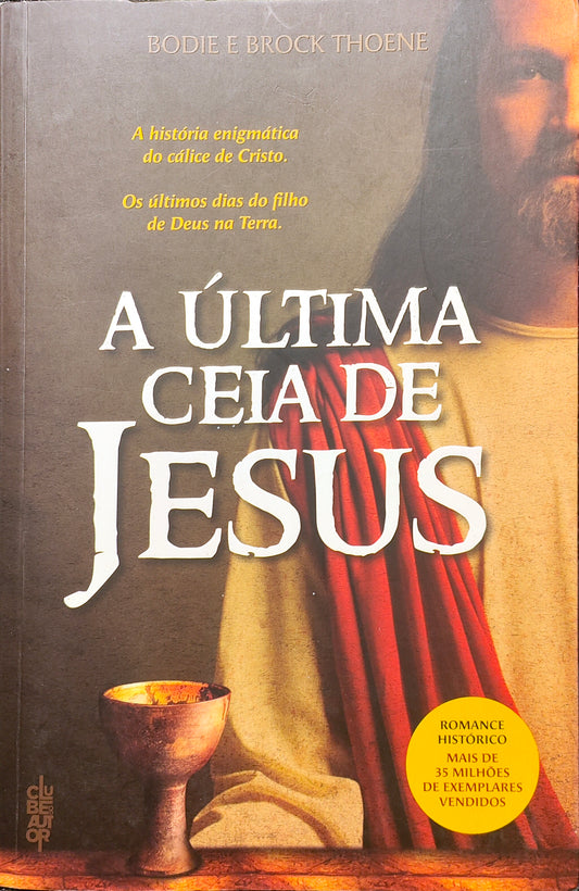 LIVRO A Última Ceia de Jesus de Bodie And Brock Thoene - USADO