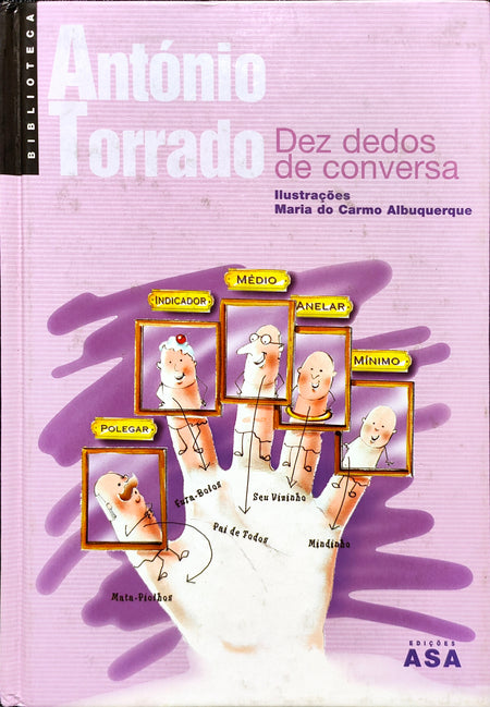 LIVRO Dez Dedos de Conversa de António Torrado - USADO