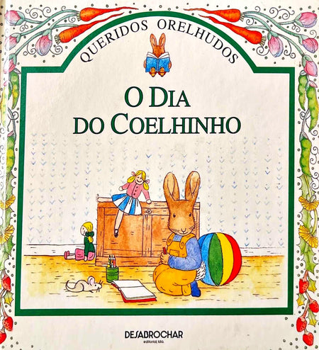 LIVRO Queridos orelhudos O dia do coelhinho - USADO