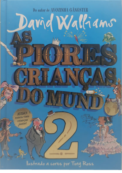 Livro As piores crianças do mundo 2 de David Walliams - USADO