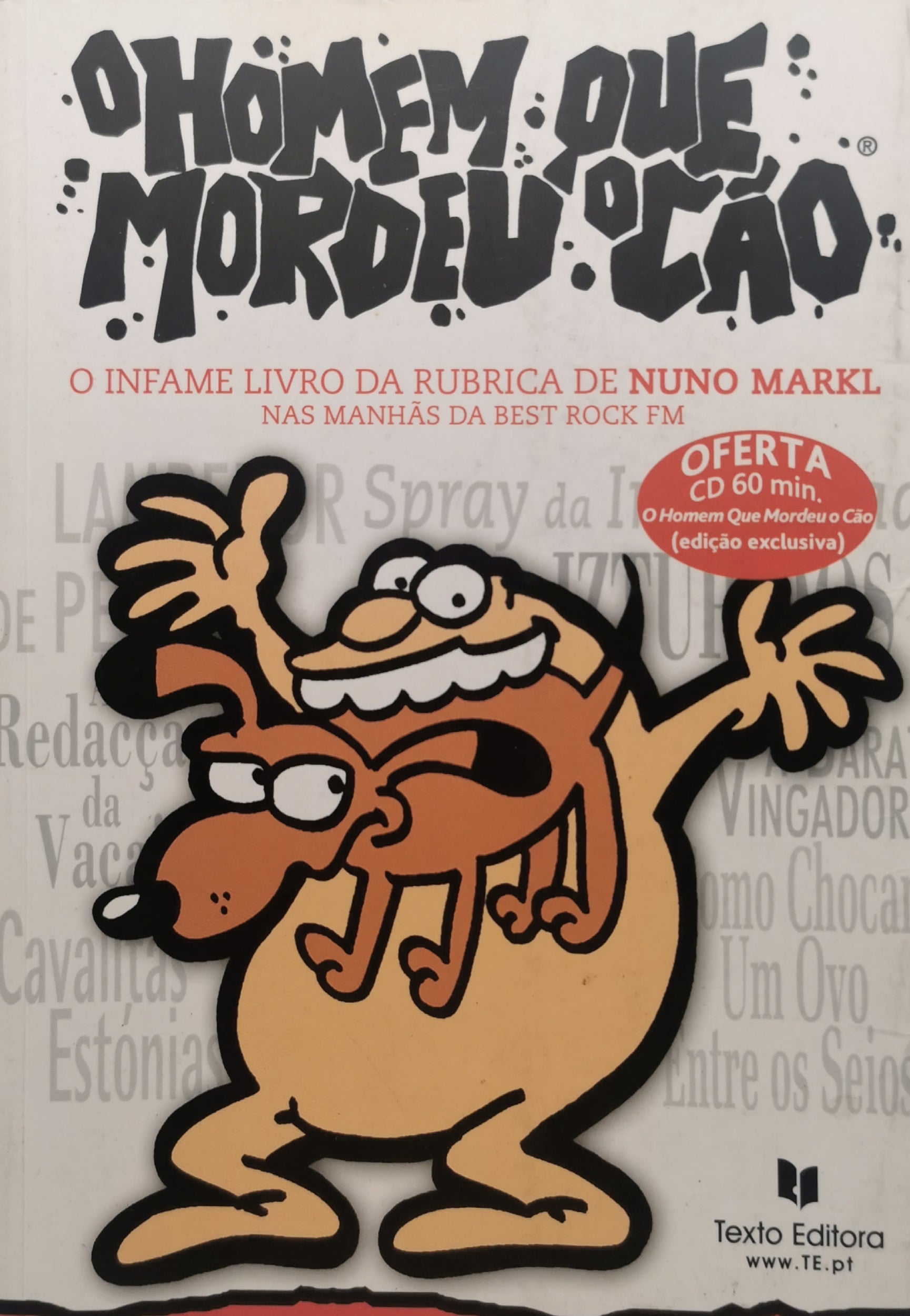 Livro O Homem Que Mordeu O Cão - USADO