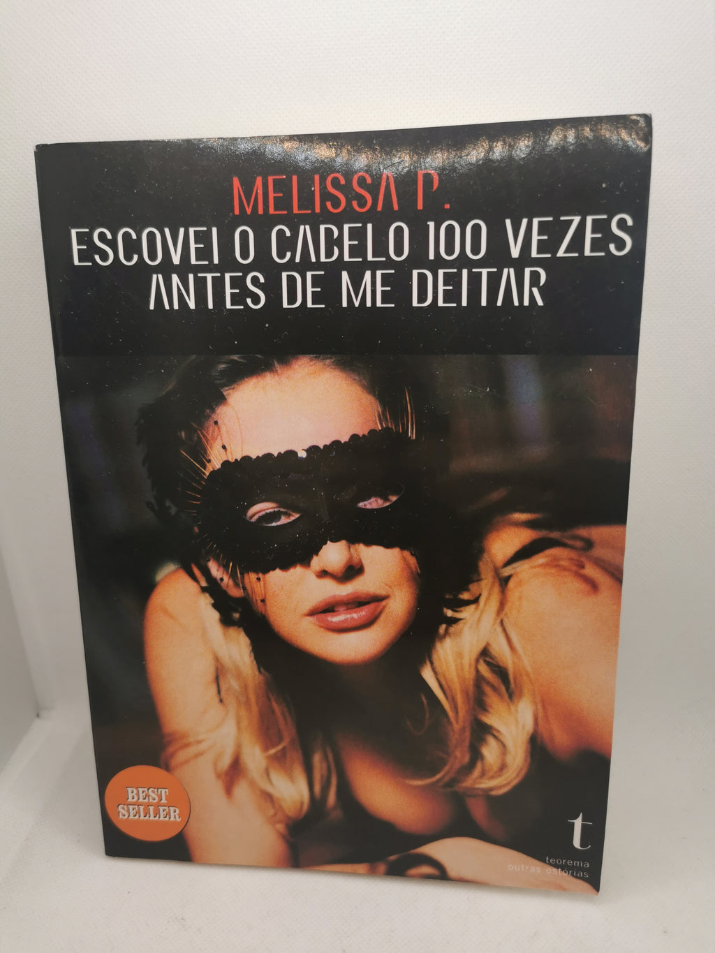 Livro Escovei o Cabelo 100 Vezes Antes de Me Deitar - USADO