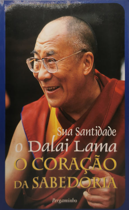 Livro CORAÇÃO DA SABEDORIA - SUA SANTIDADE O DALAI LAMA - USADO